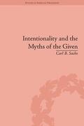 Sachs |  Intentionality and the Myths of the Given | Buch |  Sack Fachmedien