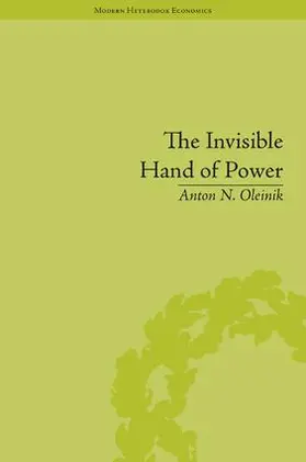 Oleinik |  The Invisible Hand of Power | Buch |  Sack Fachmedien