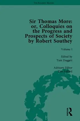 Duggett / Fulford |  Sir Thomas More: or, Colloquies on the Progress and Prospects of Society, by Robert Southey | Buch |  Sack Fachmedien