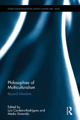 Cordeiro-Rodrigues / Simendic |  Philosophies of Multiculturalism | Buch |  Sack Fachmedien