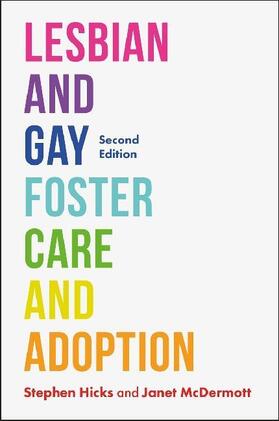 McDermott / Hicks |  Lesbian and Gay Foster Care and Adoption, Second Edition | Buch |  Sack Fachmedien