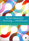 Williamson / Bellman / Webster |  Action Research in Nursing and Healthcare | Buch |  Sack Fachmedien