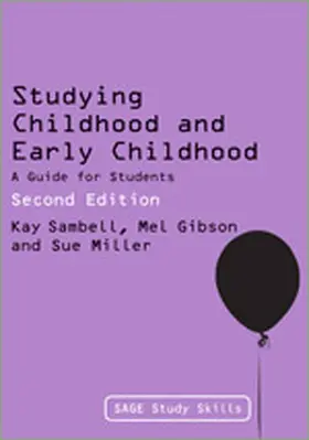 Sambell / Miller / Gibson | Studying Childhood and Early Childhood | Buch | 978-1-84920-135-3 | www.sack.de