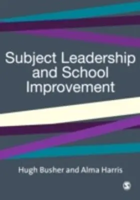 Busher / Harris |  Subject Leadership and School Improvement | eBook | Sack Fachmedien