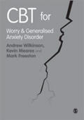 Wilkinson / Freeston / Meares |  CBT for Worry and Generalised Anxiety Disorder | Buch |  Sack Fachmedien