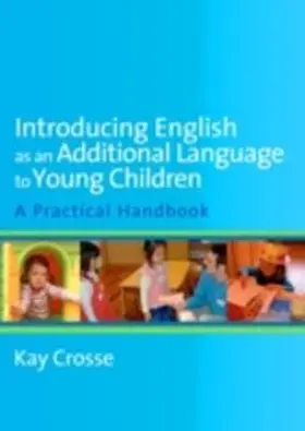 Crosse |  Introducing English as an Additional Language to Young Children | eBook | Sack Fachmedien