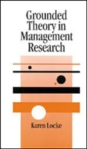 Locke |  Grounded Theory in Management Research | eBook | Sack Fachmedien
