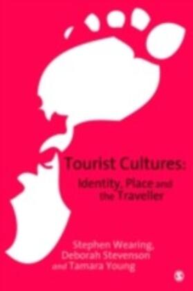 Wearing / Stevenson / Young | Tourist Cultures | E-Book | sack.de