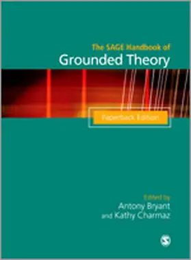 Bryant / Charmaz | The SAGE Handbook of Grounded Theory | Buch | 978-1-84920-478-1 | www.sack.de