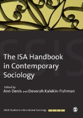 Denis / Kalekin-Fishman |  The ISA Handbook in Contemporary Sociology | eBook | Sack Fachmedien