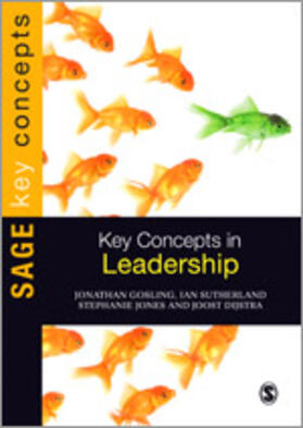 Gosling / Sutherland / Jones | Key Concepts in Leadership | Buch | 978-1-84920-588-7 | sack.de