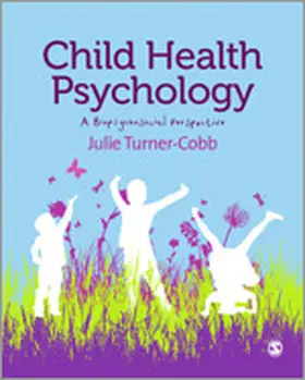 Turner-Cobb | Child Health Psychology | Buch | 978-1-84920-590-0 | www.sack.de
