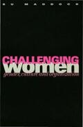 Maddock |  Challenging Women | eBook | Sack Fachmedien