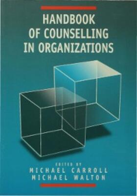 Carroll / Walton | Handbook of Counselling in Organizations | E-Book | sack.de