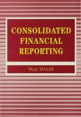 Taylor | Consolidated Financial Reporting | E-Book | sack.de