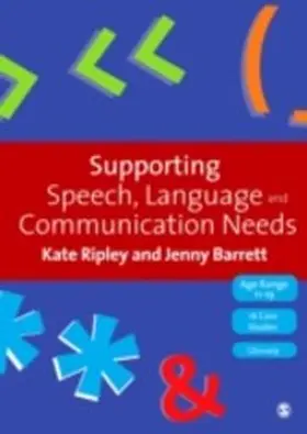 Barrett / Ripley | Supporting Speech, Language & Communication Needs | E-Book | sack.de