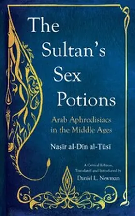 Newman |  The Sultan's Sex Potions | eBook | Sack Fachmedien