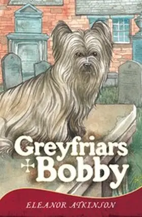Atkinson |  Greyfriars Bobby | eBook | Sack Fachmedien
