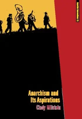 Milstein |  Anarchism and Its Aspirations | eBook | Sack Fachmedien