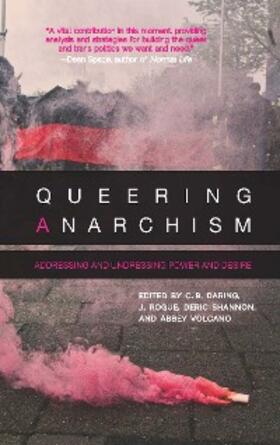 Shannon / Rogue / Daring |  Queering Anarchism | eBook | Sack Fachmedien