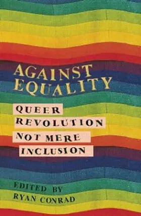 Conrad |  Against Equality | eBook | Sack Fachmedien