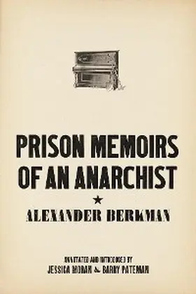 Berkman |  Prison Memoirs of an Anarchist | eBook | Sack Fachmedien