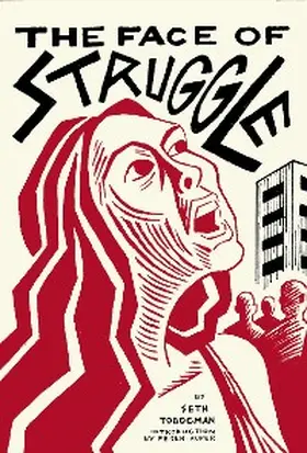 Tobocman |  The Face of Struggle | eBook | Sack Fachmedien
