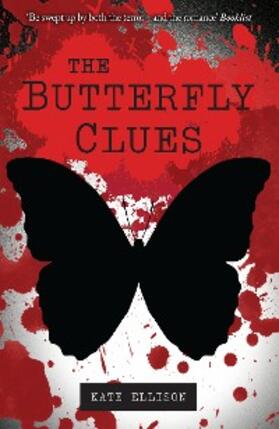 Ellison |  The Butterfly Clues | eBook | Sack Fachmedien
