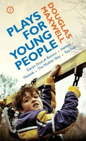 Maxwell |  Maxwell: Plays for Young People | eBook | Sack Fachmedien