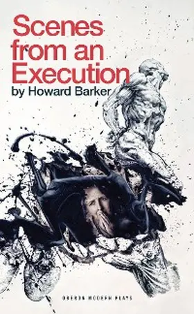 Barker |  Scenes from an Execution | eBook | Sack Fachmedien