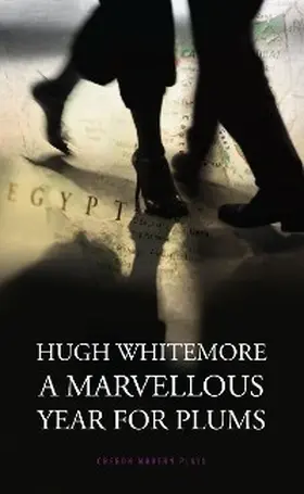 Whitemore |  A Marvellous Year for Plums | eBook | Sack Fachmedien