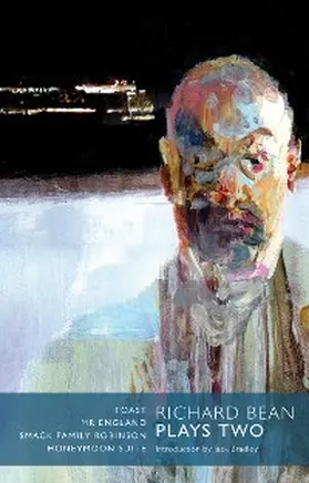 Bean |  Richard Bean: Plays Two | eBook | Sack Fachmedien