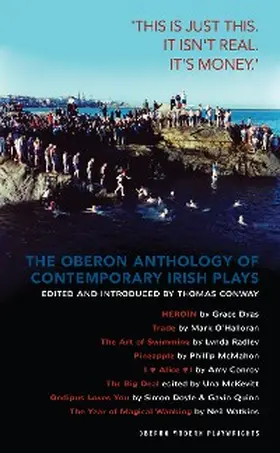 Dyas / O'Halloran / Radley |  The Oberon Anthology of Contemporary Irish Plays | eBook | Sack Fachmedien