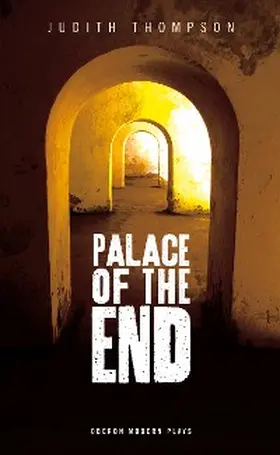 Thompson |  Palace of the End | eBook | Sack Fachmedien