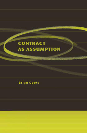 Coote / Bigwood | Contract as Assumption | Buch | 978-1-84946-029-3 | sack.de