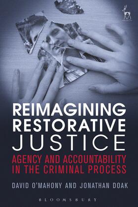 O'Mahony / Doak | Reimagining Restorative Justice | Buch | 978-1-84946-056-9 | sack.de