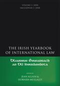 Allain / Mullally |  The Irish Yearbook of International Law, Volume 3, 2008 | Buch |  Sack Fachmedien