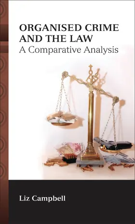 Campbell |  Organised Crime and the Law | Buch |  Sack Fachmedien