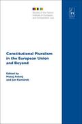 Avbelj / Komarek |  Constitutional Pluralism in the European Union and Beyond | Buch |  Sack Fachmedien