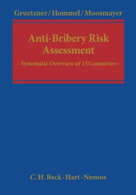 Gruetzner / Hommel / Moosmayer |  Anti-Bribery Risk Assessment | Buch |  Sack Fachmedien