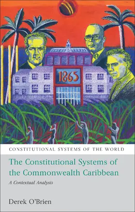 O'Brien |  The Constitutional Systems of the Commonwealth Caribbean | Buch |  Sack Fachmedien