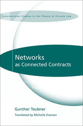 Collins / Teubner | NETWORKS AS CONNECTED CONTRACT | Buch | 978-1-84946-174-0 | sack.de