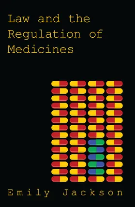 Jackson |  Law and the Regulation of Medicines | Buch |  Sack Fachmedien