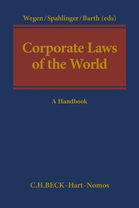 Wegen / Spahlinger / Barth |  Corporate Laws of the World | Buch |  Sack Fachmedien