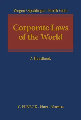 Wegen / Spahlinger / Barth |  Corporate Laws of the World | Buch |  Sack Fachmedien