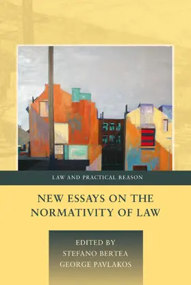 Bertea / Pavlakos |  New Essays on the Normativity of Law | Buch |  Sack Fachmedien