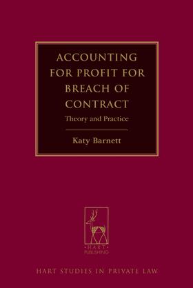 Barnett | Accounting for Profit for Breach of Contract | Buch | 978-1-84946-251-8 | sack.de