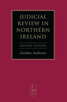 Anthony |  Judicial Review in Northern Ireland | Buch |  Sack Fachmedien