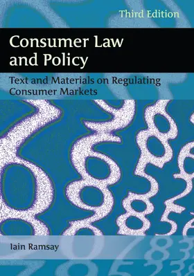 Ramsay |  Consumer Law and Policy | Buch |  Sack Fachmedien