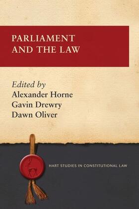 Horne / Drewry / Oliver | Parliament and the Law | Buch | sack.de
